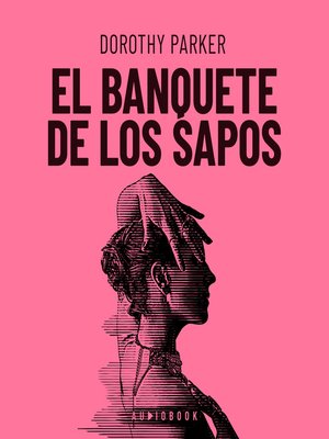 cover image of El Banquete De Los Sapos (Completo)